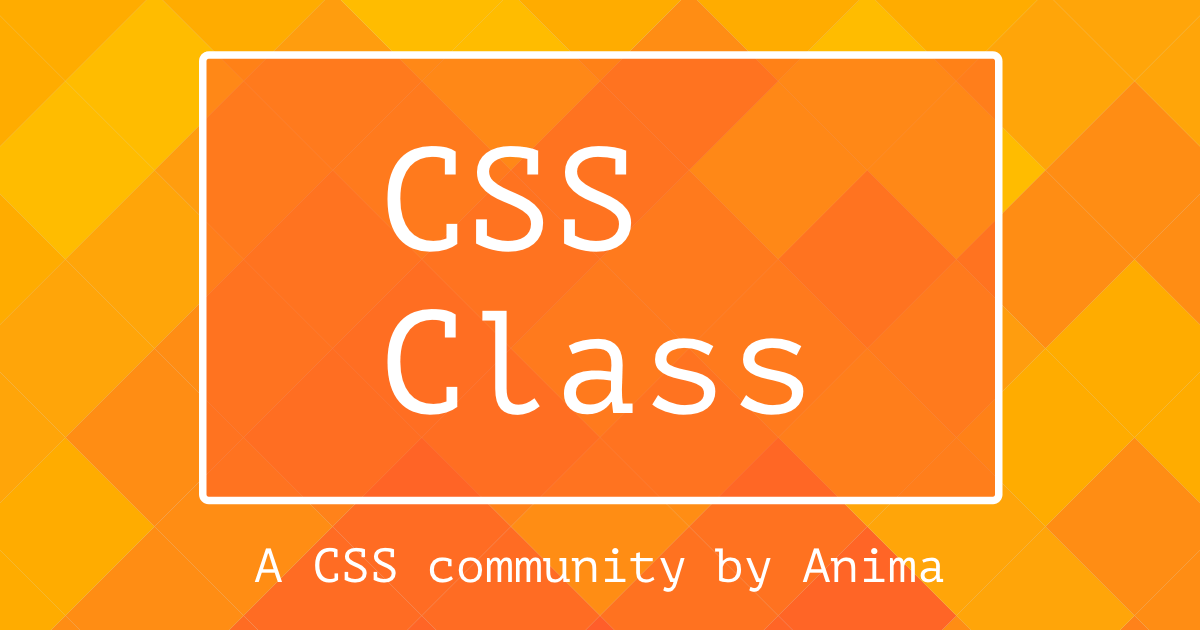 CSS Class A CSS Community by Anima